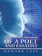 The Convuluted Mind of a Poet and Essayist