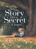 The Story Has a Secret: A Sequel