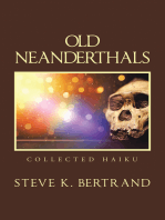 Old Neanderthals: Collected Haiku
