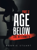 Age Below: The Aftermath