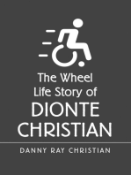 The Wheel Life Story of Dionte Christian