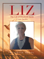 Liz: The Life of Elizabeth Sarah Cruse Jacobs