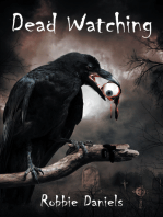 Dead Watching