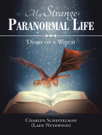 My Strange Paranormal Life: Diary of a Witch