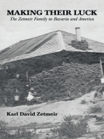 Making Their Luck: The Zetmeir Family in Bavaria and America