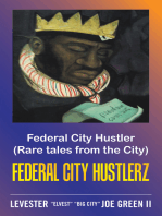 Federal City Hustler: (Rare Tales from the City) Federal City Hustlerz