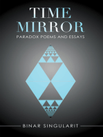 Time Mirror: Paradox Poems and Essays