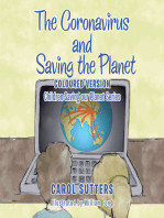 The Coronavirus and Saving the Planet: Coloured Version