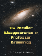 The Peculiar Disappearance of Professor Brownrigg