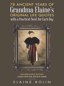 78 Ancient Years of Grandma Elaine's Original Life Quotes by ...