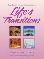 Life's Transitions: The Benefits and Challenges Of
