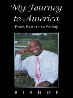 My Journey to America: From Bastard to Bishop