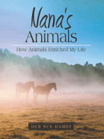 Nana's Animals: How Animals Enriched My Life