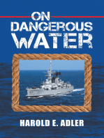 On Dangerous Water