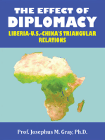 The Effect of Diplomacy: Liberia, Us, China’s Triangular Relations