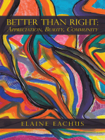 Better Than Right: