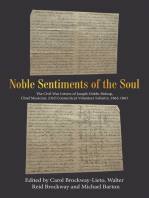 Noble Sentiments of the Soul: The Civil War Letters of Joseph Dobbs Bishop, Chief Musician, 23Rd Connecticut Volunteer Infantry, 1862-1863