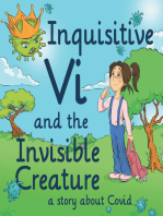 Inquisitive Vi and the Invisible Creature: A Story About Covid