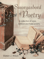 Smorgasbord of Poetry: A Collection of Love, Satirical and Haiku Poems