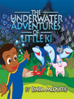 The Underwater Adventures of Little Ki