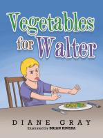 Vegetables for Walter