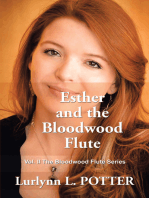 Esther and the Bloodwood Flute: Vol. 2 the Bloodwood Flute Series