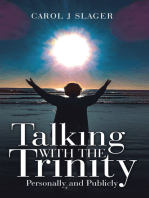 Talking with the Trinity: Personally and Publicly