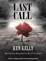 Last Call: Revelation Revealed in the 21St Century