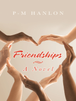 Friendships: A Novel