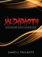 Jaldabaoth: Encounter with a Lessor God