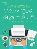 Dear Zoe and Halle: Life Advice from a Mother to Her Daughters