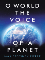 O World the Voice of a Planet