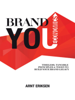 Brand You Economics: Timeless, Tangible Principles and Tools to Build Your Brand Legacy