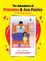 The Adventures of Princeton & Ava-Paisley: Are We Ready for Bed?