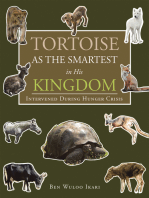 Tortoise as the Smartest in His Kingdom