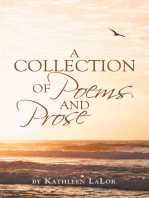 A Collection of Poems and Prose