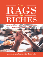 From Rags to Riches: How We Made Our Christian Marriage and Businesses a Success