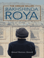 The Dream Seller: Bakhshinda Roya