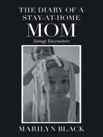 The Diary of a Stay-At-Home Mom: Savage Encounters