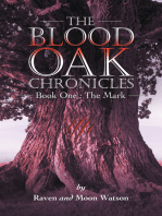 The Blood Oak Chronicles