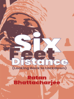 Six Feet Distance: Looking Back to Lockdown