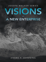 Visions – a New Enterprise