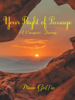 Your Rite of Passage: A Caregiver's Journey