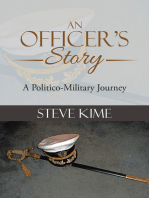 An Officer's Story: A Politico-Military Journey