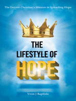 The Devout Christian's Mission in Spreading Hope: The Lifestyle of Hope