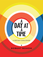 A Day at a Time: A 100 Day Challenge