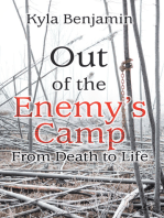 Out of the Enemy’s Camp