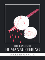 The Layers of Human Suffering