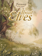 Faraway: Book Three: About Elves