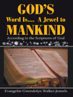 God's Word Is.... a Jewel to Mankind: (According to the Scriptures of God)